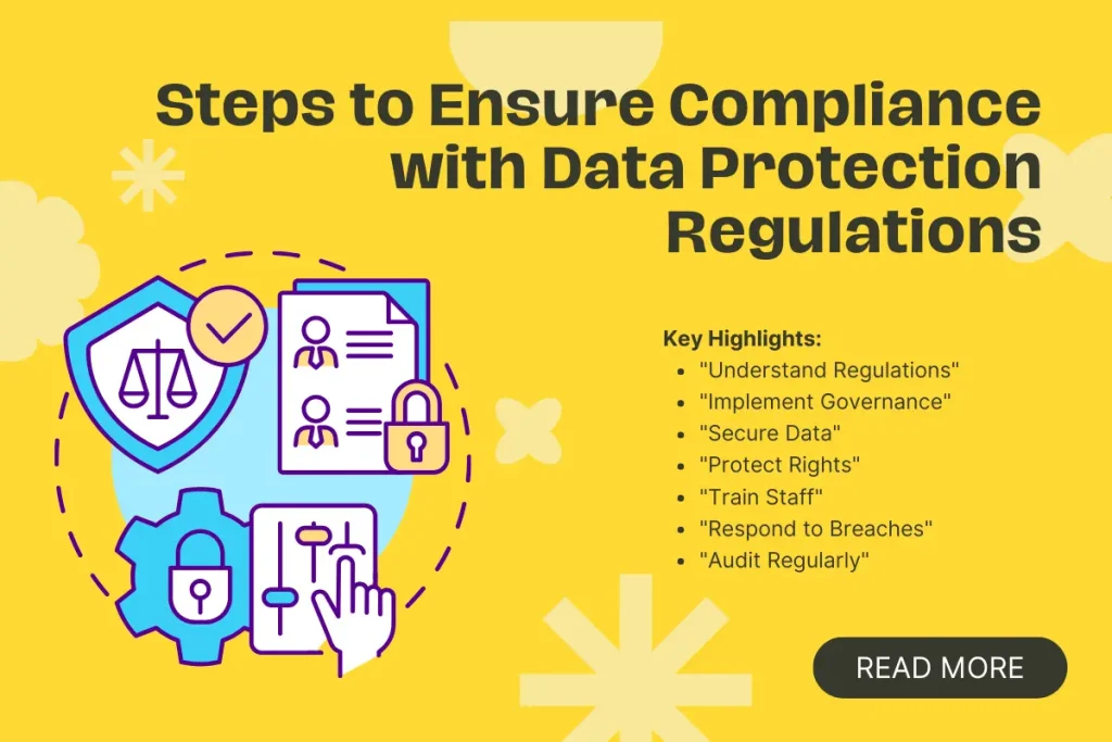 ensure compliance data protection regulations