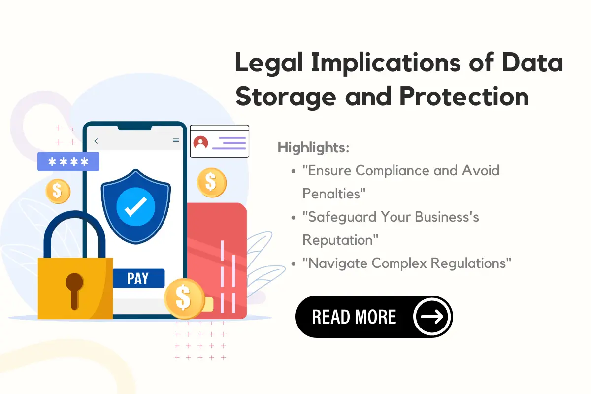 legal implications data storage